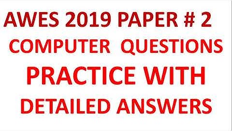 2019 AWES PAPER - COMPUTER Q. PRACTICE | I.T Q PRACTICE FROM PREVIOUS YEAR PAPER