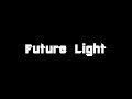A.B.C-Z/Future Light(映画『ラスト・ホールド!』主題歌)