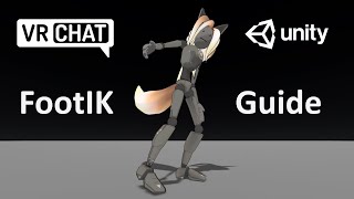 VRChat Unity Animation State Foot IK Guide