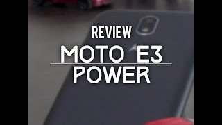 Best Phone Of 2016 - $130 |Moto E3 Power|