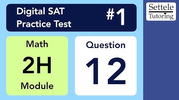 Digital SAT 1, Math Module 2H, Question 12 (xy-plane)