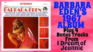 BARBARA EDEN's 1967 Album Plus 4 JEANNIE Bonus Tracks