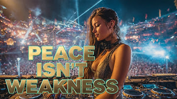 Peace Isn’t Weakness (Calyx Rhea Remix) – Oryn Etheria