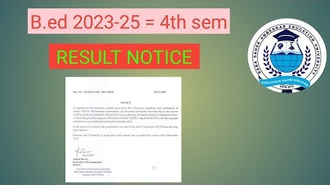 B.ed 2023-25 4th sem result notice published/ Bsaeu new notice published