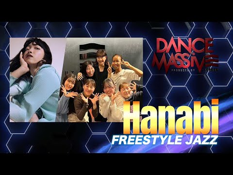 Hanabi（FREESTYLE JAZZ）/ DANCE MASSIVE 2024