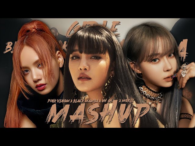 BLACKPINK x AESPA x (G)I-DLE - Pink Venom x Solo x Black Mamba x Girls x Uh-Oh (+More) [MASHUP] class=