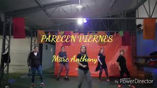 Parecen Viernes/ Marc Anthony/ coreo Fernando Cuenca 🇵🇾 /Zumba