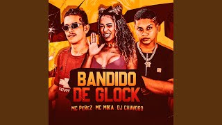 Bandido de Glock (Remix)