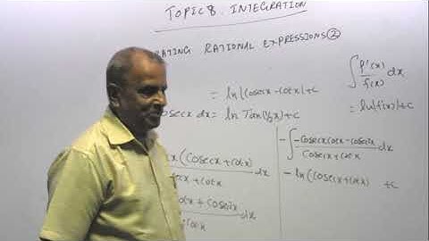 VIDEO - 123: TOPIC 8: INTEGRATION: FURTHER EXAMPLES ON PARTIAL FRACTIONS AND SOME STANDARD RESULTS
