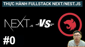 #0. Demo Kết Quả Đạt Được | Tự Học Fullstack Next.js/Nest.js với TypeScript