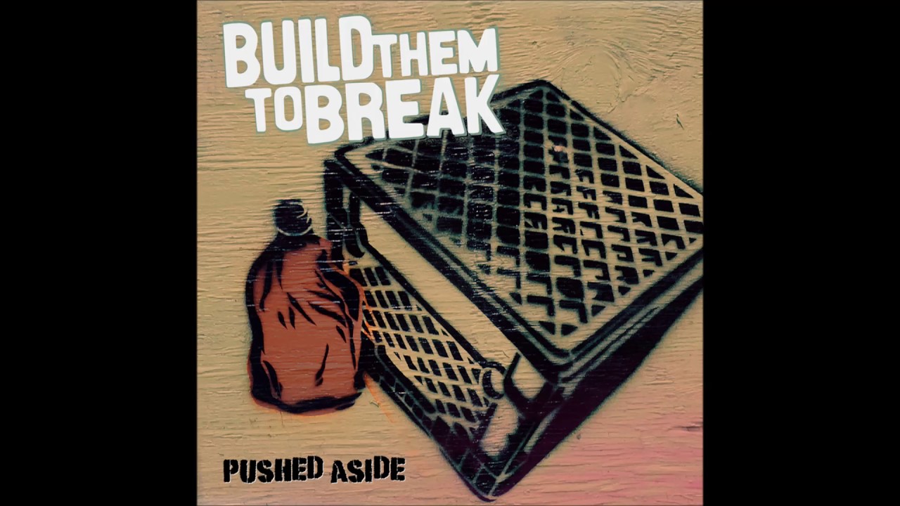 Build Them To Break - Certainties