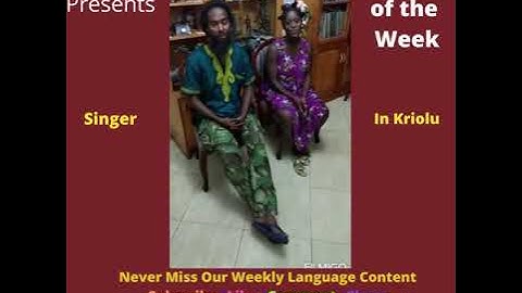 How to Speak Kriolu - RLA Presents Word of the Week in Kriolu || Singer