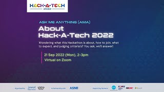 Hack-A-Tech 2022 Ask Me Anything (AMA) Session