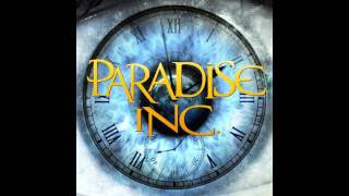 Paradise Inc - Time (live and learn)