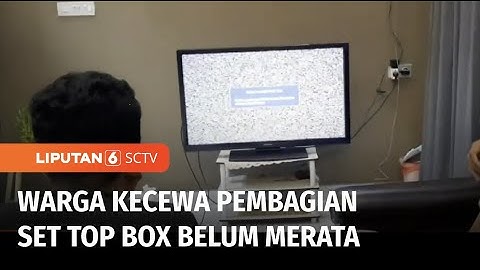 TV Analog Dihentikan, Warga Sesalkan Pembagian Set Top Box Belum Merata | Liputan 6