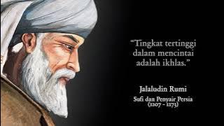 Quotes Jalaludin Rumi Tentang Cinta | Kumpulan Kata Bijak