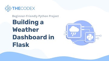 [Python Project] Building a Weather Dashboard in Flask and Python - Quick Overview!