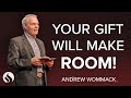 Your Gift Will Put You In Front Of Greatness Chapel With Andrew Wommack April 22 2025 Your Gift Will Put You In Front Of Greatness Chapel With Andrew Wommack April 22 2025