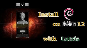 EVE Frontier: Install on Debian 12 with Lutris