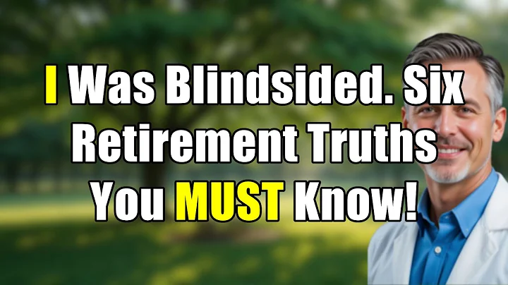 6 Shocking Retirement Truths Nobody Warns You About (Don't Be Blindsided!)