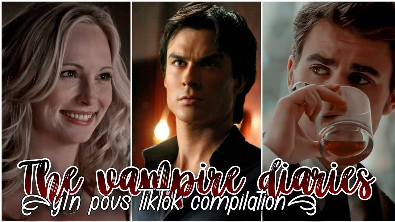 The vampire diaries y/n povs || TikTok compilation