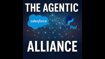 The Agentic Alliance: Salesforce & PayPal Just Changed the Game for AI Commerce