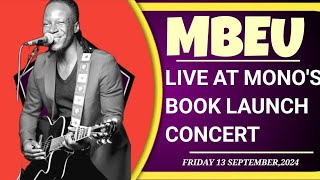 Mbeu 'Manera' Live At Mono Mukundu's Book Launch,2024