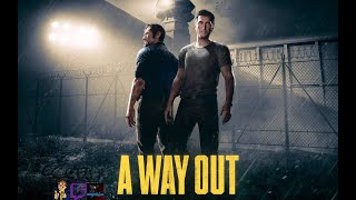 A Way Out with AlChestBreach | Live Stream - Part 02 (Both Endings)