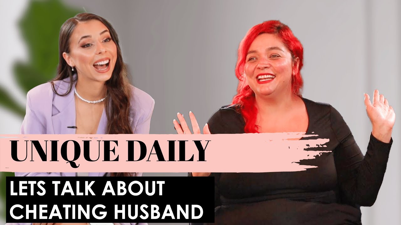 UNIQUE DAILY- Cheating Husband Story, Losing Her Daughter & Gordon Ramsay.