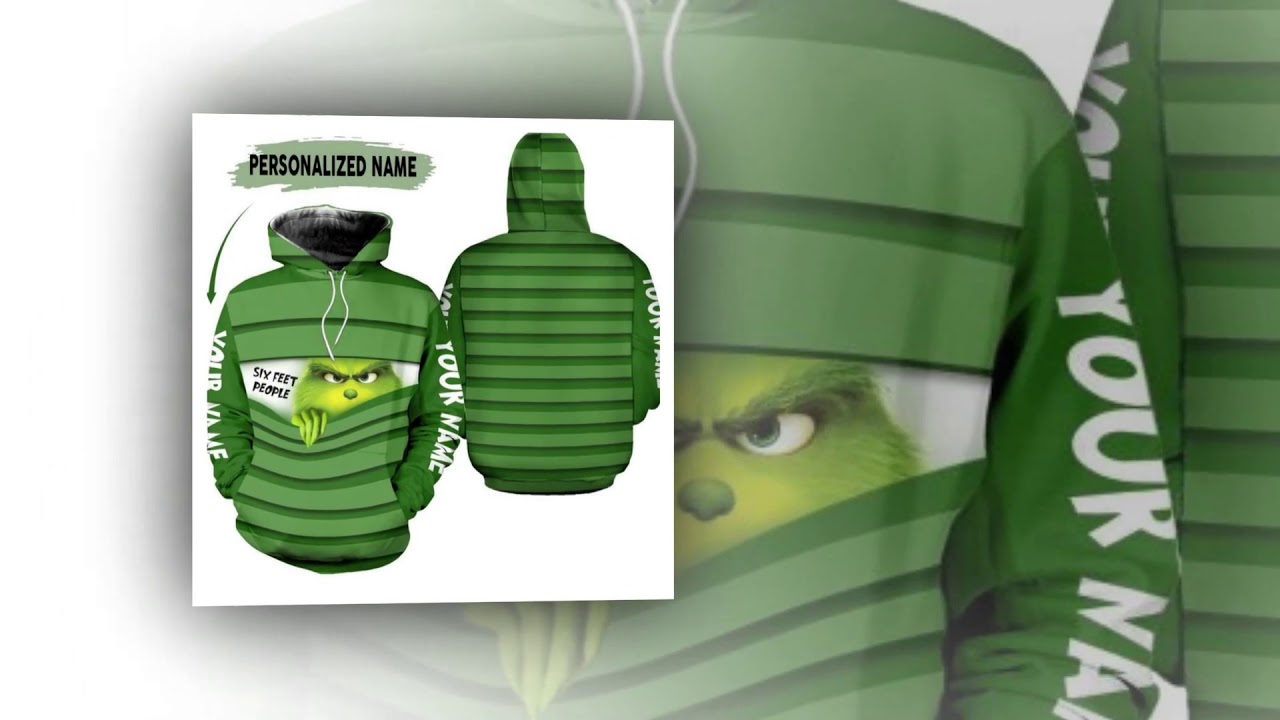 Grinch 6 feet sweatshirt Outlet