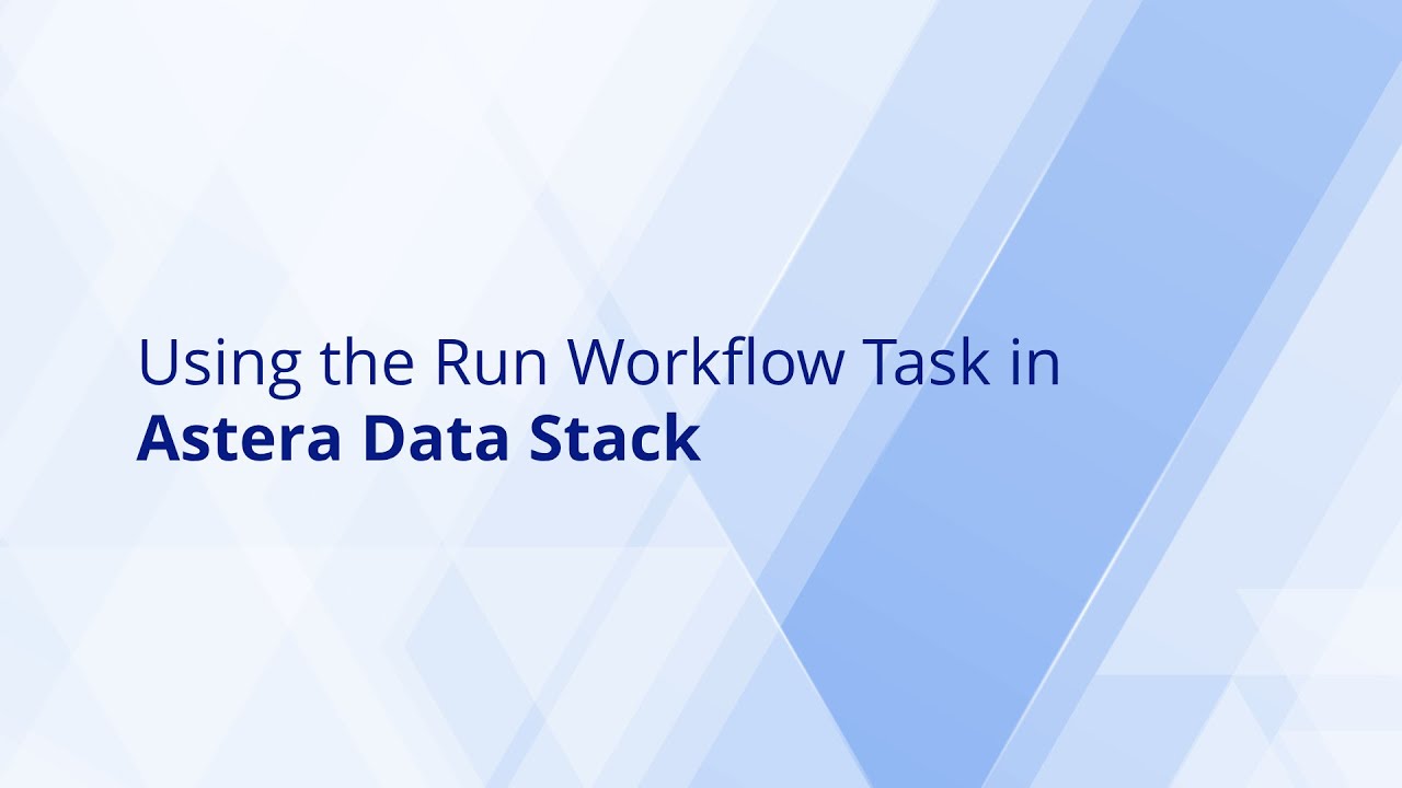 Run Workflow Task Object in Astera Data Stack - YouTube