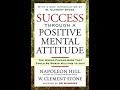 Success Through A Positive Mental Attitude - 4 - W Clement Stone, Napoleon Hill