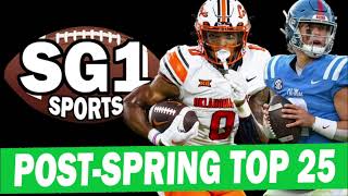 Post Spring College Football Top 25 from SG1 Sports