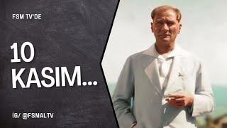 10 KASIM/ FSMTV