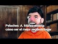 #Peluches | A. Máñez da un tutorial paso a paso de como ser el mejor segundo lugar