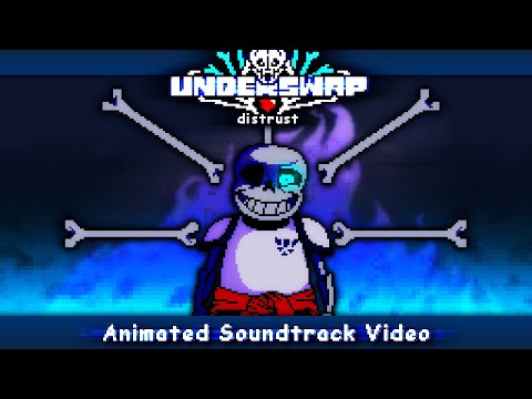 [UNDERSWAP: Distrust] Animated Soundtrack Video [TAKE]