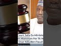 Former Power Minister Saleh Mamman sentenced in absentia to 75 years for ₦33.8B