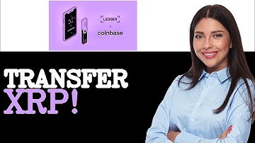 How To Transfer XRP From Coinbase To Ledger Nano X (2025)