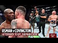 "You can kiss later!" Usman v Covington 2 Aftermath: Respect between great foes!