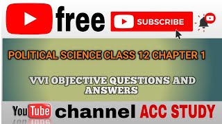 Class 12 chapter 1 political science vvi objective questions and answers