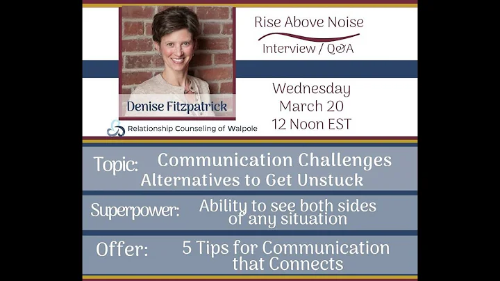 Communication Challenges :: Denise Fitzpatrick, LMHC