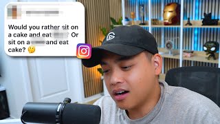 What Did You Just Ask Me?