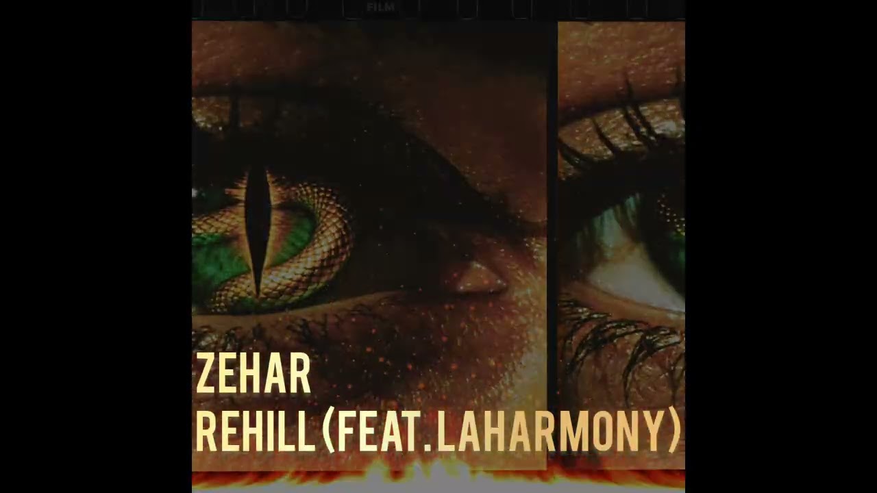 Rehill - Zehar (feat. LaHarmony)
