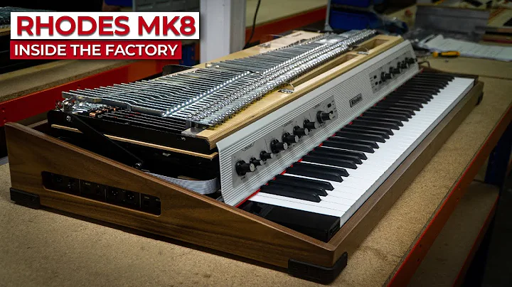 The Rhodes Mk8 Piano: Inside The Factory