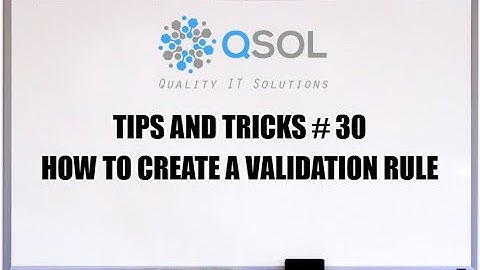 Salesforce: How To Create Validation Rules
