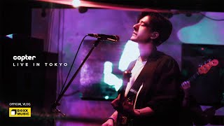 COPTER LIVE IN TOKYO [Official Vlog]