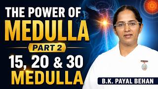 15, 20 & 30 Medulla| How One Point on the Neck Can Help the Whole Body|Medulla Neurotherapy|BK.Payal