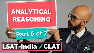 Analytical Reasoning for LSAT-India 2022 | Part 6 of 7 | June 2022 | Prof. Ankit Dhotrekar