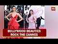 Bollywood Beauties Aishwarya Rai Deepika Padukone Rock The Cannes Film Festival 
