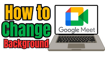 How to Change Background in Google Meet Video Call